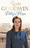 Rosie Goodwin - Dilly´s Hope - 9781472117847 - V9781472117847