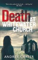 Andrea Carter - Death at Whitewater Church: An Inishowen Mystery - 9781472118561 - V9781472118561