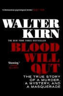 Walter Kirn - Blood Will Out - 9781472119353 - KSS0008460