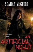 Seanan Mcguire - An Artificial Night (Toby Daye Book 3) - 9781472120090 - V9781472120090