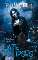 Seanan Mcguire - Late Eclipses (Toby Daye Book 4) - 9781472120106 - V9781472120106