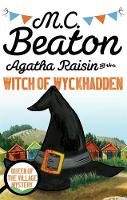 M.c. Beaton - Agatha Raisin and the Witch of Wyckhadden - 9781472121332 - V9781472121332