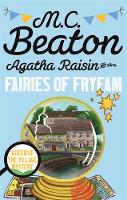 M.c. Beaton - Agatha Raisin and the Fairies of Fryfam - 9781472121349 - V9781472121349