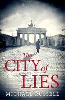 Michael Russell - The City of Lies - 9781472121967 - V9781472121967