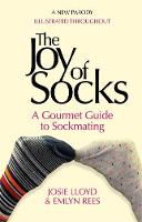 Emlyn Rees - The Joy of Socks: A Gourmet Guide to Sockmating: A Parody - 9781472125309 - V9781472125309