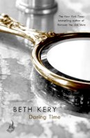 Beth Kery - Daring Time (Eternal Romance) - 9781472200419 - V9781472200419
