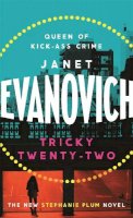 Janet Evanovich - Tricky Twenty-Two - 9781472201676 - V9781472201676
