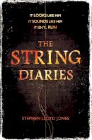 Stephen Lloyd Jones - The String Diaries - 9781472204677 - V9781472204677