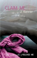 J. Kenner - Claim Me: Stark Series Book 2 - 9781472206077 - V9781472206077