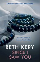 Beth Kery - Since I Saw You (Because You Are Mine Series #4) - 9781472211002 - V9781472211002