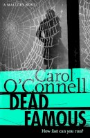Carol O'connell - Dead Famous - 9781472212894 - V9781472212894