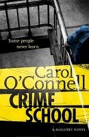 Carol O'connell - Crime School - 9781472212931 - V9781472212931
