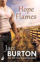 Jaci Burton - Hope Flames: Hope Book 1 - 9781472215352 - V9781472215352