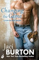 Burton, Jaci - Changing The Game: Play-By-Play Book 2 - 9781472215437 - V9781472215437