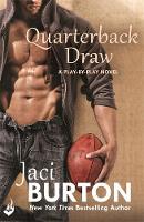 Burton, Jaci - Quarterback Draw: Play-By-Play Book 9 - 9781472215574 - V9781472215574