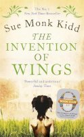 Sue Monk Kidd - The Invention of Wings - 9781472222183 - V9781472222183