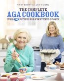 Mary Berry - The Complete AGA Cookbook - 9781472222640 - V9781472222640