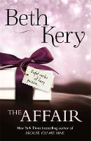 Kery, Beth - The Affair: Complete Novel - 9781472224521 - V9781472224521