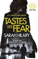 Sarah Hilary - Tastes Like Fear (D.I. Marnie Rome 3) - 9781472226433 - V9781472226433