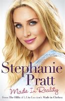 Stephanie Pratt - Made in Reality - 9781472230331 - V9781472230331