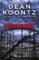 Dean Koontz - Hideaway: A spine-chilling, supernatural horror novel - 9781472234582 - V9781472234582