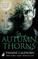 Yasmine Galenorn - Autumn Thorns: Whisper Hollow 1 - 9781472236197 - V9781472236197