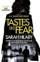 Sarah Hilary - Tastes Like Fear (D.I. Marnie Rome 3) - 9781472236838 - V9781472236838
