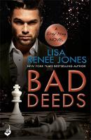Jones, Lisa Renee - Bad Deeds: Dirty Money 3 - 9781472238115 - V9781472238115