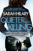 Sarah Hilary - Quieter Than Killing (D.I. Marnie Rome 4) - 9781472241108 - V9781472241108