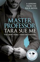 Tara Sue Me - Master Professor: Lessons From The Rack Book 1 - 9781472242709 - V9781472242709