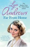 Lyn Andrews - Far From Home: A young woman finds hope and tragedy in 1920s Liverpool - 9781472246646 - V9781472246646