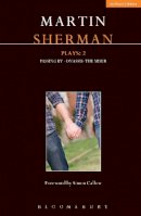 Martin Sherman - Sherman Plays: 2: Onassis; Passing By; The Miser - 9781472522269 - V9781472522269