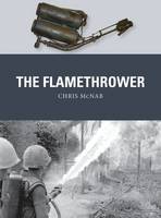 Chris Mcnab - The Flamethrower - 9781472809025 - V9781472809025