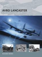 Richard Marks - Avro Lancaster - 9781472809445 - V9781472809445