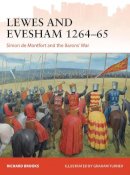 Richard Brooks - Lewes and Evesham 1264–65: Simon de Montfort and the Barons´ War - 9781472811509 - V9781472811509