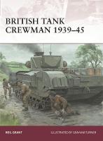 Neil Grant - British Tank Crewman 1939-45 - 9781472816962 - V9781472816962