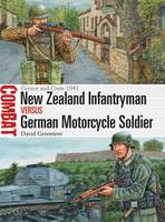 David Greentree - New Zealand Infantryman vs German Motorcycle Soldier: Greece and Crete 1941 - 9781472817105 - V9781472817105