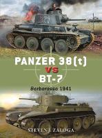 Zaloga, Steven J. - Panzer 38(t) vs BT-7: Barbarossa 1941 (Duel) - 9781472817136 - V9781472817136