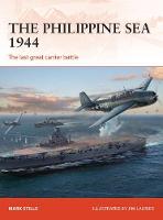 Mark Stille - The Philippine Sea 1944: The last great carrier battle - 9781472819208 - V9781472819208