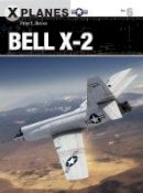 Davies, Peter E. - Bell X-2 (X-Planes) - 9781472819581 - V9781472819581