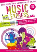 Helen Macgregor - Music Express – Music Express: Age 7-8 (Book + 3CDs + DVD-ROM): Complete music scheme for primary class teachers - 9781472900197 - 9781472900197