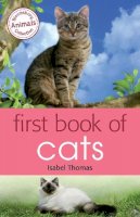 Isabel Thomas - First Book of Cats - 9781472903983 - V9781472903983
