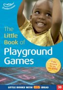 Simon Macdonald - The Little Book of Playground Games: Little Books with Big Ideas (30) - 9781472908698 - V9781472908698