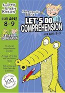 Andrew Brodie - Let´s do Comprehension 8-9: For comprehension practice at home - 9781472919557 - V9781472919557