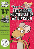 Andrew Brodie - Let´s do Multiplication and Division 8-9 - 9781472926340 - V9781472926340