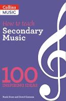 A&c Black - 100 Ideas for Secondary Teachers: Outstanding Music Department - 9781472927378 - V9781472927378