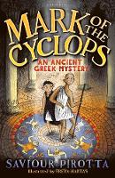 Saviour Pirotta - Mark of the Cyclops: An Ancient Greek Mystery - 9781472934147 - V9781472934147