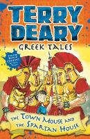 Terry Deary - Greek Tales: The Town Mouse and the Spartan House - 9781472942036 - KIN0035185