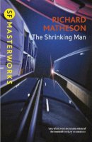 Richard Matheson - The Shrinking Man - 9781473201699 - V9781473201699