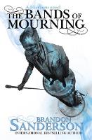 Brandon Sanderson - The Bands of Mourning: A Mistborn Novel - 9781473208278 - V9781473208278